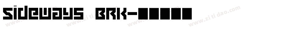 Sideways BRK字体转换